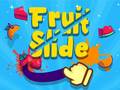 Game Fruit Slide Reps