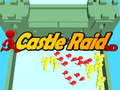 Jeu Castle Raid 3D