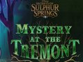 Game Mystery at the Tremont