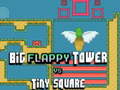Game Big FLAPPY Tower VS Tiny Square