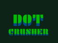 Game Dot Crusher