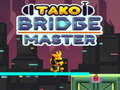 Game Tako Bridge Master