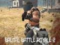 Game Brutal Battle Royale 2