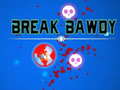 Game Break Bawdy