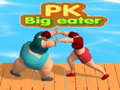Game PK Big eater 