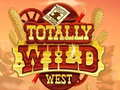 Jeu Totally Wild West