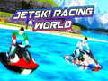 Jeu Jetski Racing World 