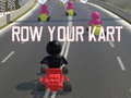Jeu Row Your Kart