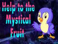 Jeu Help To The Mystical Fruit