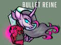 Game Bullet Reine