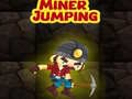 Jeu Miner Jumping