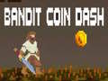 Jeu Bandit Coin Dash