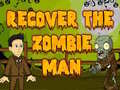 Jeu Recover The Zombie Man