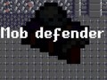 Game Mob Defender
