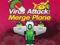 Jeu Virus Attack: Merge Plane 