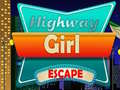 Jeu Highway Girl Escape 