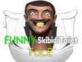 Game Funny Skibidi Toilet Face