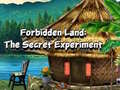 Jeu Forbidden Land: The Secret Experiment