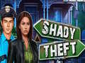 Game Shady Theft