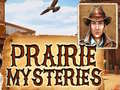 Game Prairie Mysteries