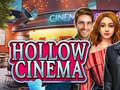 Game Hollow Cinema