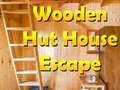 Game Wooden Hut House Escape