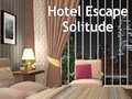Jeu Hotel Escape Solitude