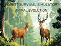 Jeu Forest Survival Simulator: Animal Evolution