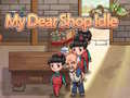 Game My Dear Shop Idle