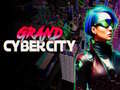 Jeu Grand Cyber City