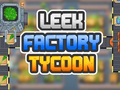 Jeu Leek Factory Tycoon