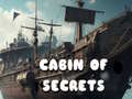 Game Cabin of Secrets