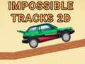 Jeu Impossible Tracks 2D