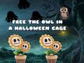 Jeu Free the Owl in a Halloween Cage