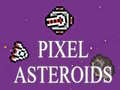 Jeu Pixel Asteroids