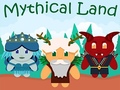 Game Mythical Land