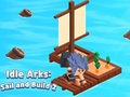 Jeu Idle Arks: Sail and Build 2
