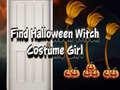 Jeu Find Halloween Witch Costume Girl