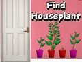 Jeu Find Houseplant
