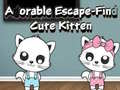 Jeu Adorable Escape Find Cute Kitten