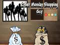 Game Cyber Monday Shopping Guy