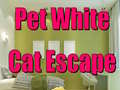 Game Pet White Cat Escape