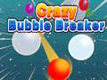 Game Crazy Bubble Breaker