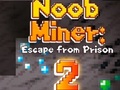 Jeu Noob Miner 2: Escape From Prison