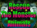 Jeu Rescue The Monster Animals