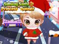 Game Subway Santa Princess Runner