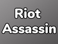 Jeu Riot Assassin