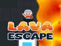 Jeu Lava Escape