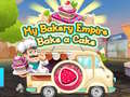 Game My Bakery Empire Bake a Cake
