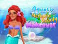 Jeu Aquatic Mermaid Beauty Makeover